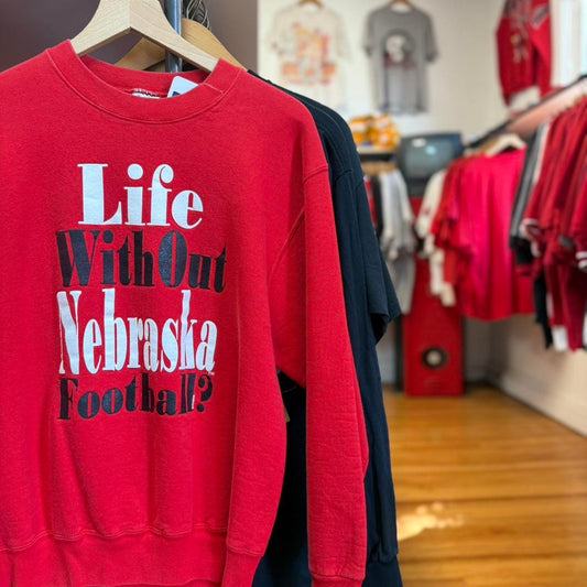 Vintage 90s Nebraska Huskers Life Without Football Crewneck