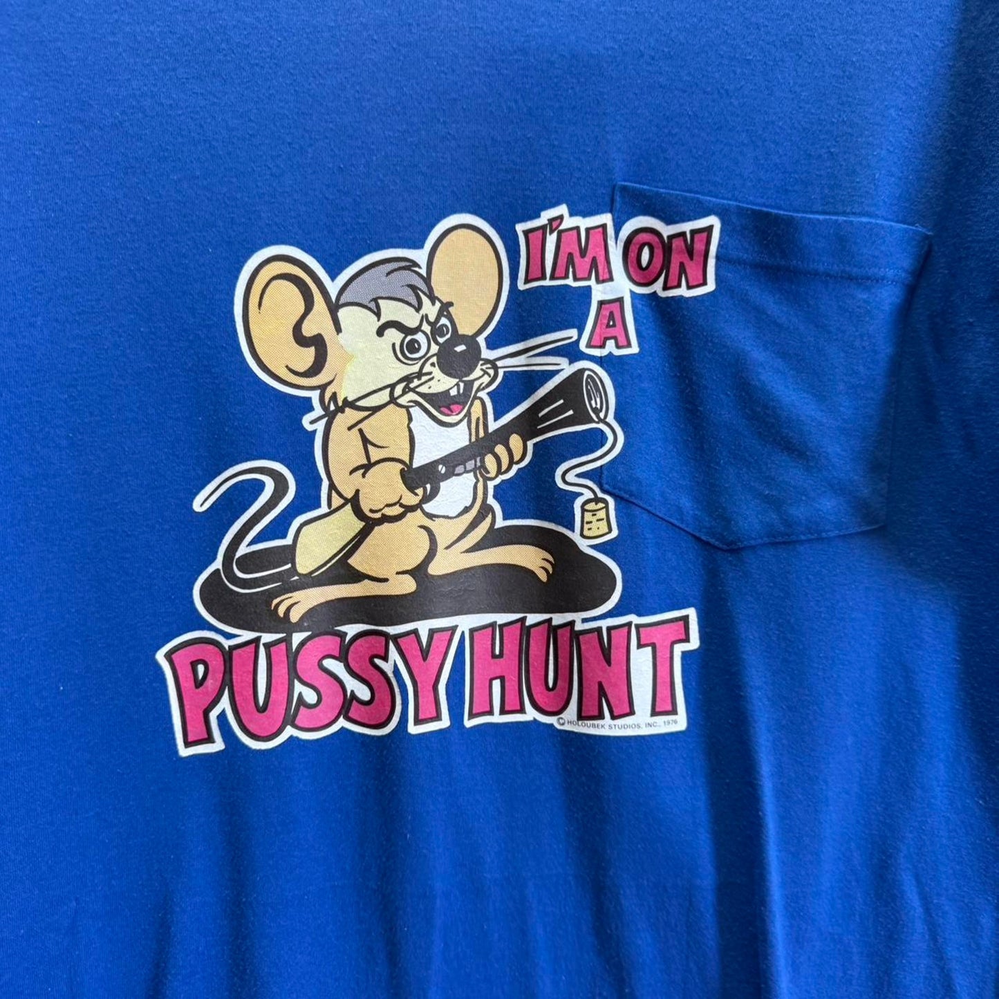 Vintage I’m on a P*ssy Hunt Cartoon Mouse Pocket T-Shirt