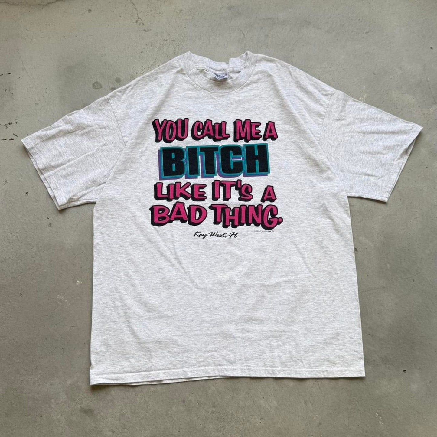 Vintage 90s Call Me a Bitch T-Shirt - XX-Large
