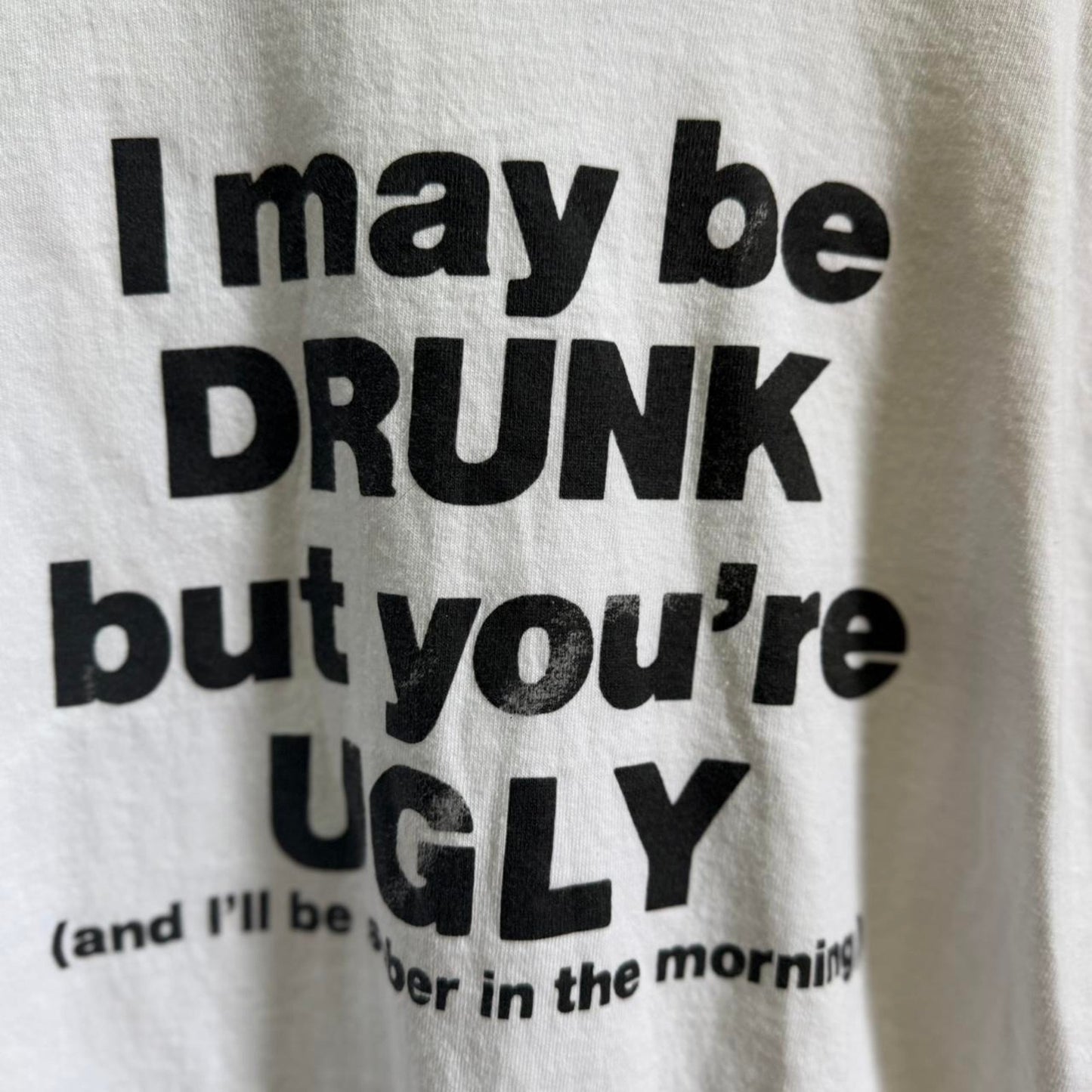 Vintage 80s I May Be Drunk Ugly Beer Drinking T-Shirt