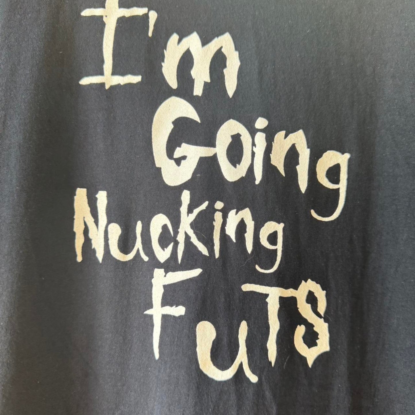 Vintage 90s I’m Going Nucking Futs Text Humor T-Shirt - X-Large