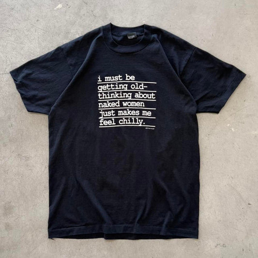 Vintage 90s Getting Old Naked Humor Text T-Shirt - X-Large