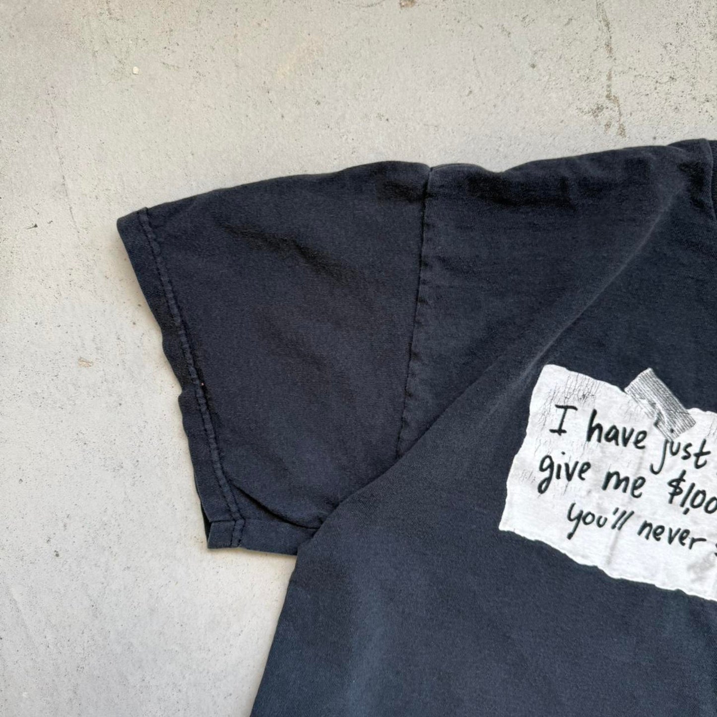 Vintage Y2K I Have Just Kidnapped Myself Text Humor T-Shirt - Medium