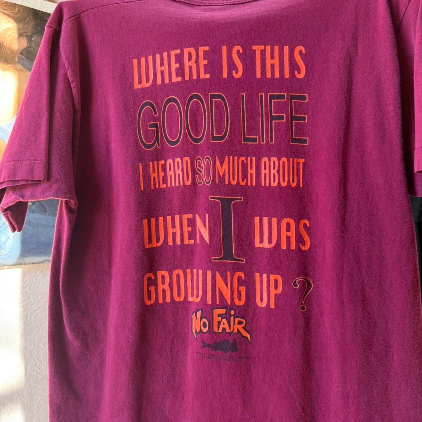Vintage 90s No Fair Life Wear Text Humor T-Shirt - Large